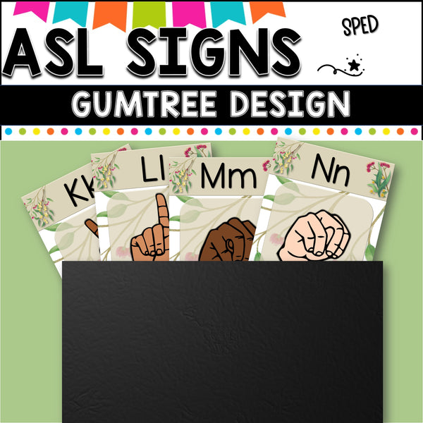 ASL Alphabet posters.  GUMLEAF design 2