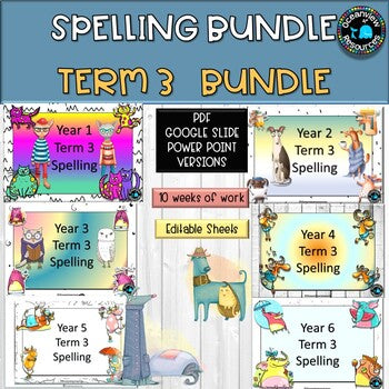 Term 3 Spelling Bundle-Grades 1-6