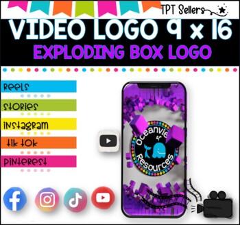 VIDEO LOGO- VERTICAL 9 x 16 for Social Media and Pinterest I Exploding Box