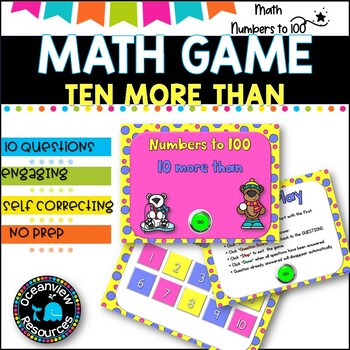 NO PREP MATH GAME l TEN MORE THAN- numbers to 100 l POWERPOINT GAME