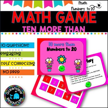 NO PREP MATH GAME l TEN MORE THAN numbers problems to 20 l POWERPOINT GAME